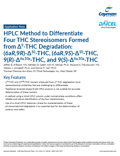 HPLC Method to Differentiate Four THC Stereoisomers Formed from Δ<sup>9</sup>-THC Degradation: (6a<em>R</em>,9<em>R</em>)-Δ<sup>10</sup>-THC, <em>(</em>6a<em>R</em>,9<em>S</em>)-Δ<sup>10</sup>-THC, 9(<em>R</em>)-Δ<sup>6a,10a</sup>-THC, and 9(<em>S</em>)-Δ<sup>6a,10a</sup>-THC<br>